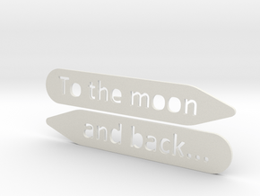 Collar stay: To The Moon and back... in White Natural Versatile Plastic