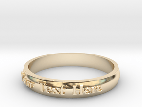 Ring ' Your Text Here' - 16.5cm / 0.65" - Size 6 in 14k Gold Plated Brass