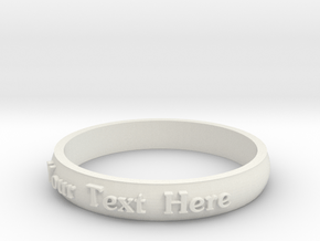 Ring ' Your Text Here' - 16.5cm / 0.65" - Size 6 in White Natural Versatile Plastic