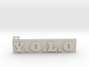 You Only Live Once  (Key chain) (Pendant) in Natural Sandstone