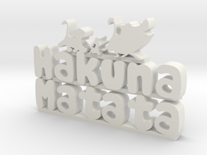 Hakuna Matata Sign in White Natural Versatile Plastic
