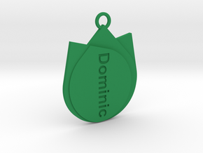 Keychain for Dominic  in Green Processed Versatile Plastic