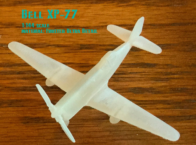 Bell XP-77 in Gray PA12: 1:100