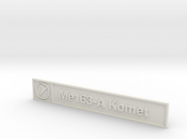 Me163-A Plaque in White Natural Versatile Plastic