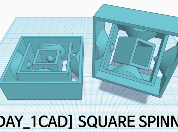 [1DAY_1CAD] SQUARE SPINNER in Blue Processed Versatile Plastic