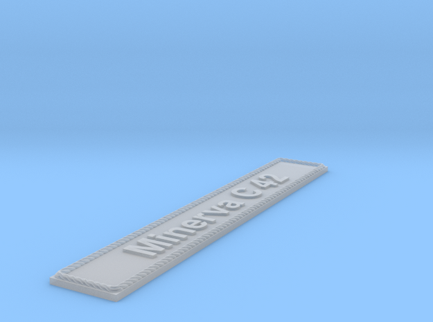 Nameplate Minerva C 42 in Smoothest Fine Detail Plastic