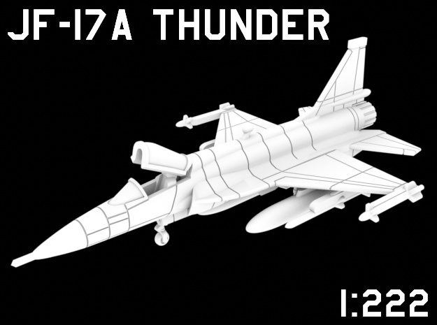 1:222 Scale JF-17A Thunder (Loaded, Deployed) in White Natural Versatile Plastic