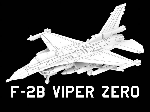 F-2B Viper Zero (Loaded) in White Natural Versatile Plastic: 1:220 - Z