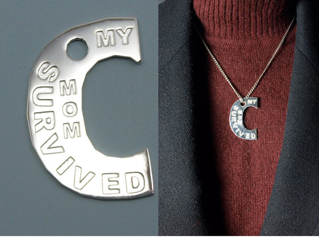 My Mom Survived The Big C Pin/Pendant/Fob Engraved in Polished Silver