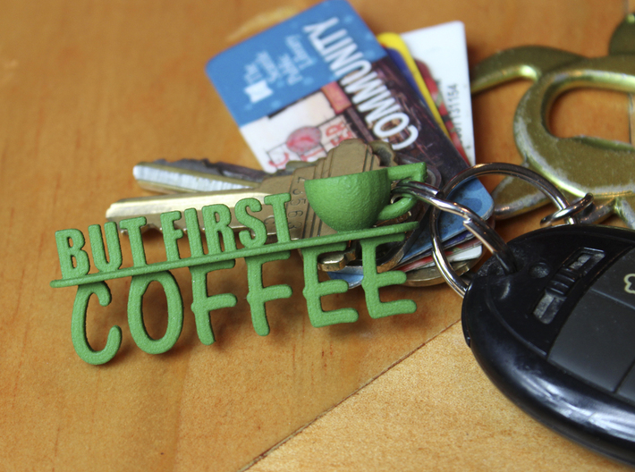 But First, Coffee Keychain 3d printed