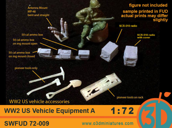 WW2 US Vehicle Equipment A 1/72 scale SWFUD-72-009 3d printed Sample prints in FUD material, some pieces are primed with grey primer. Figure not included.