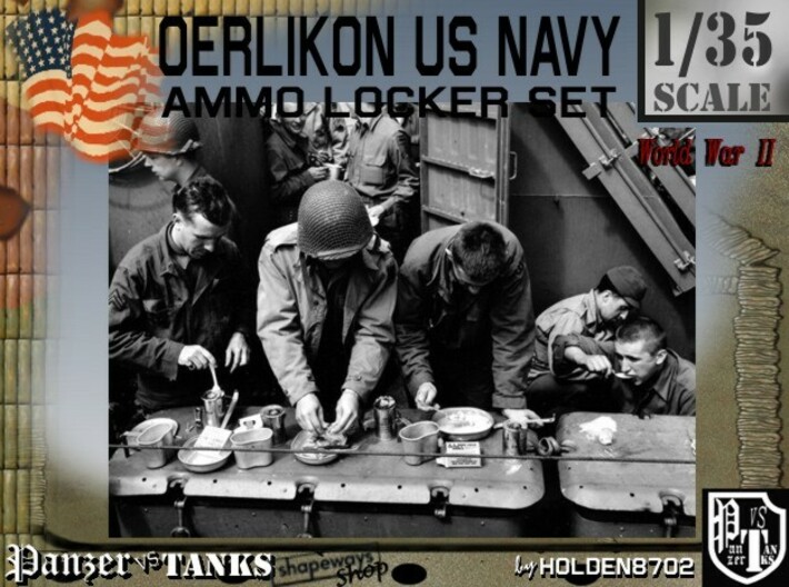 1/35 Oerlikon US Navy Ammo Locker 3d printed 