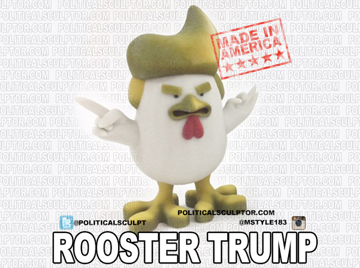 China's Donald Trump Rooster 3d printed