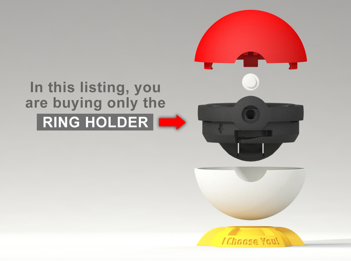 Pokeball Pokemon Go &quot;Ring Box&quot; (RING HOLDER) 3d printed This listing includes only the Ring Holder, buy the other parts in the Shop.