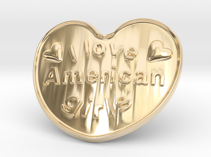 I Love American Girls 3d printed
