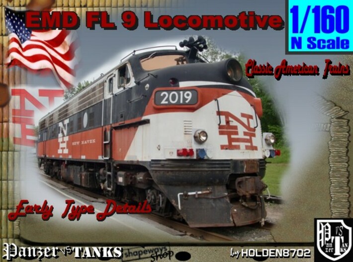 1-160 EMD FL 9 Locomotive 3d printed 