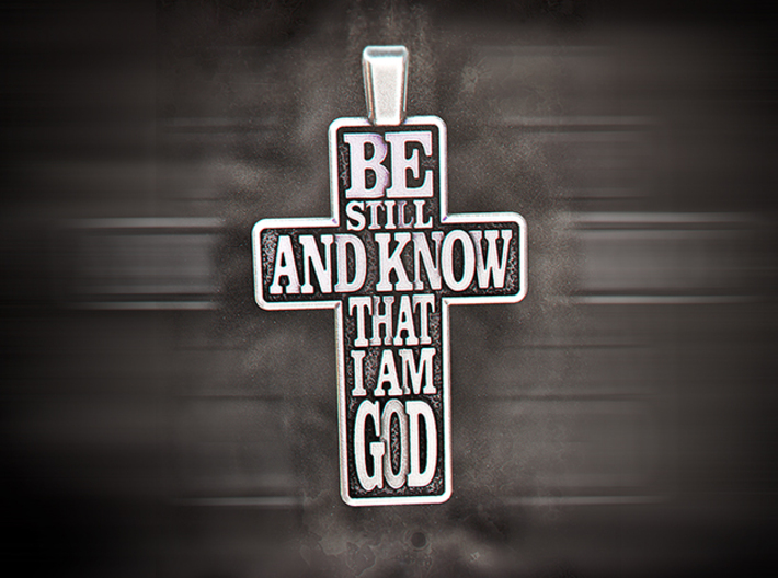 Be Still - Psalm 46:10 3d printed 3D Render