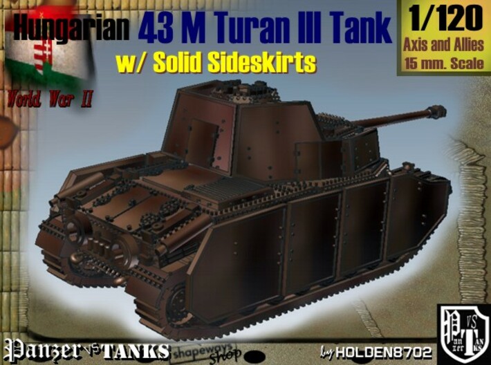  1-120 Hungarian 43M Turan III Solid Sideskirts 3d printed 