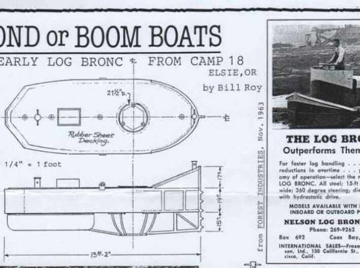 1/64th Nelson Log Bronc aka Boom Tender Tug boat 3d printed