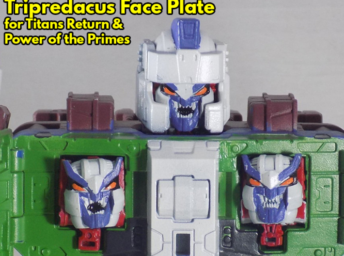 Tripredicus Faceplates (Titans Return) 3d printed