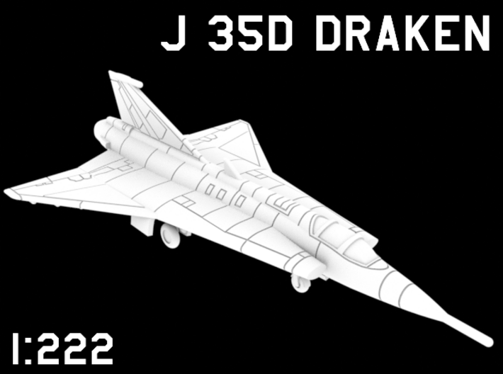 1:222 Scale J 35D Draken (Clean, Deployed) 3d printed