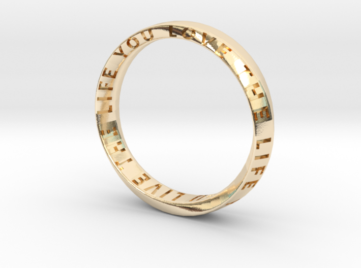 Live The Life You Love - Mobius Ring V2 3d printed
