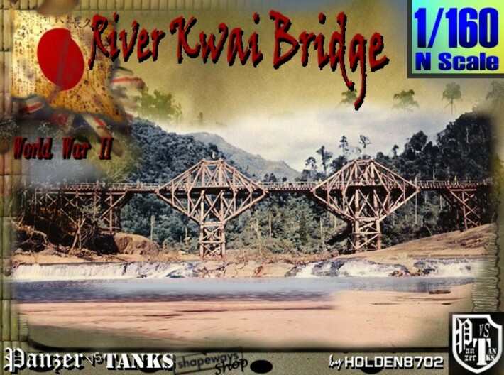 1-160 Bridge River Kwai 80 meters 3d printed 