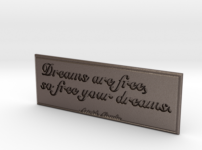 Dreams are free 3d printed 