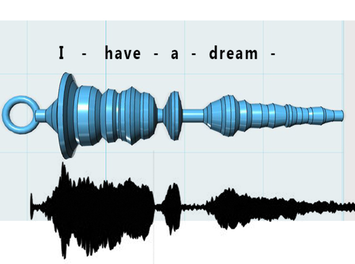 "I Have a Dream" MLK Waveform Pendant 3d printed Captured waveform and model