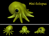 Mini Octopus 3d printed 