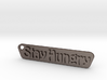 Stay Hungry Stay Foolish 3d printed 