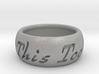 This Too Shall Pass ring size 8 3d printed 