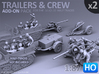 Trailers & Crew : Add-on (2 pack) - 1:87 - HO 3d printed 