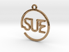 SUE First Name Pendant 3d printed 