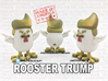 China's Donald Trump Rooster 3d printed 
