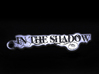 In the Shadow metal keychain 3d printed 