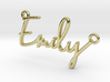 Emily Script First Name Pendant 3d printed 