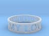Bracelet my love 3d printed 