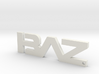 BAZ Keychain (Large) 3d printed 