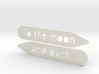 Collar stay: To The Moon and back... 3d printed 