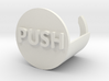 Push To Start Shower 3d printed 