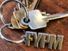 FYPM Keychain  3d printed 